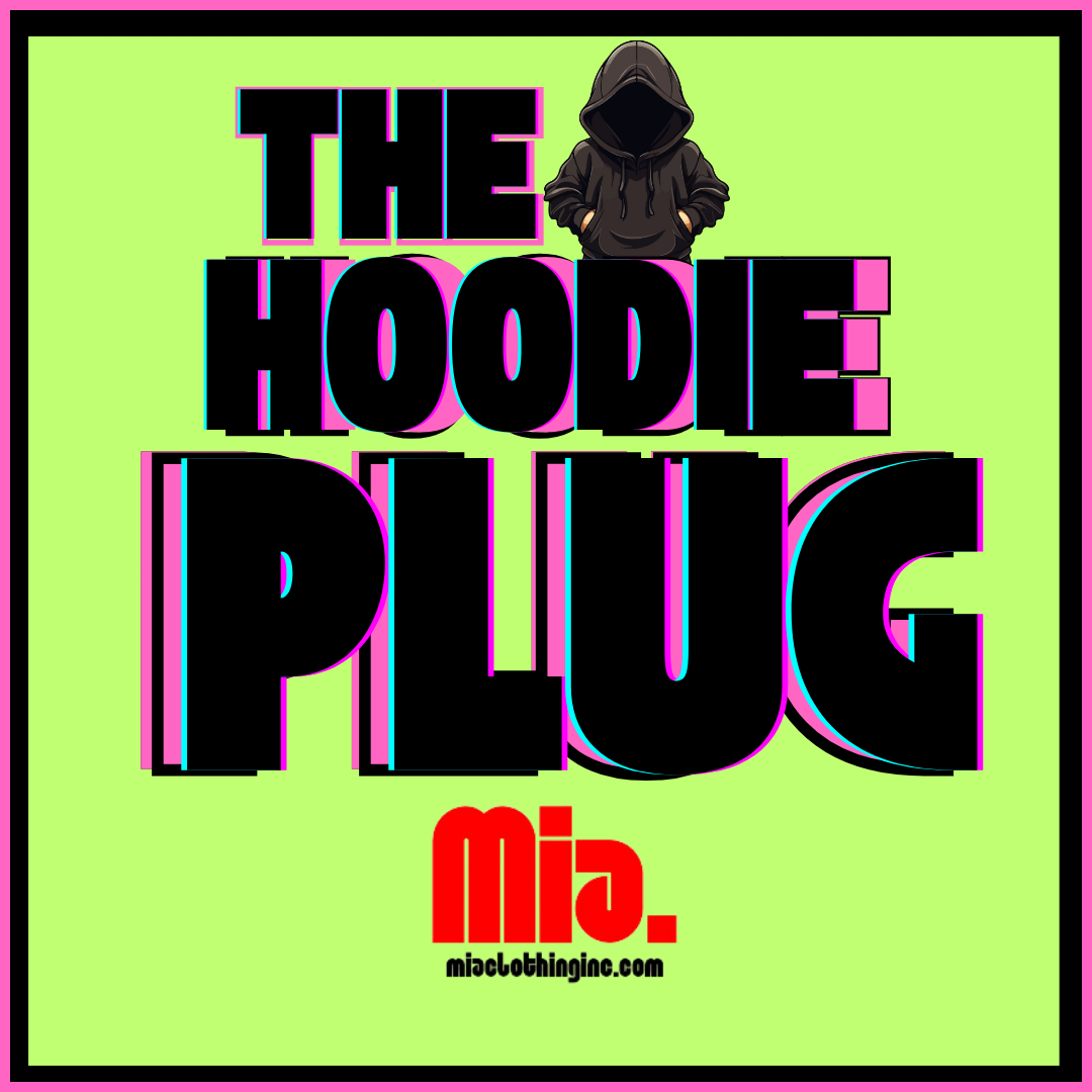 HOODIE PLUG